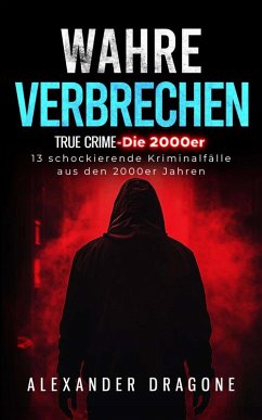 Cover Wahre Verbrechen (eBook, ePUB)