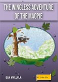 The Wingless Adventure of the Magpie (eBook, ePUB)