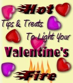Cover Hot tips and tricks to light your Valentine fire (eBook, ePUB)