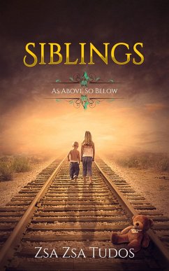 Siblings: As above So Below (Space Leap, #1) (eBook, ePUB) - Tudos, Zsa Zsa
