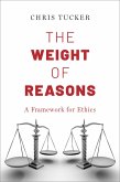 The Weight of Reasons (eBook, PDF)