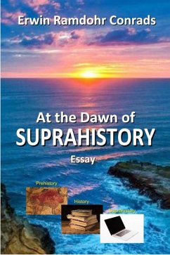 Cover At the Dawn of SUPRAHISTORY (eBook, ePUB)