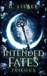 Intended Fates Trilogy (eBook, ePUB) - Bild 1