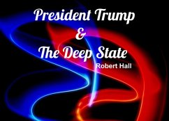 Cover President Trump & The Deep State (eBook, ePUB)