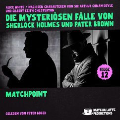 Cover Matchpoint (Die mysteriösen Fälle von Sherlock Holmes und Pater Brown, Folge 12) (MP3-Download)