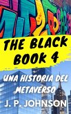 The Black Book 4. Una Historia del Metaverso (eBook, ePUB)