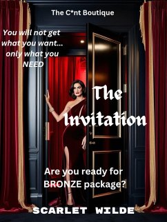 Cover The Invitation (The Invitation - A C*nt Boutique, #1) (eBook, ePUB)