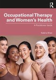 Occupational Therapy and Women's Health (eBook, ePUB)