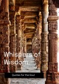 Whispers Of Wisdom (Quotes, #1) (eBook, ePUB) Whispers Of Wisdom (Quotes, #1) (eBook, ePUB)