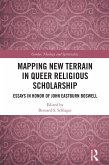 Mapping New Terrain in Queer Religious Scholarship (eBook, PDF)