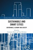 Sustainable and Smart Cities (eBook, PDF) Sustainable and Smart Cities (eBook, PDF)