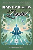 Desintoxicación Digital: Encuentra el Equilibrio en un Mundo Conectado (eBook, ePUB)