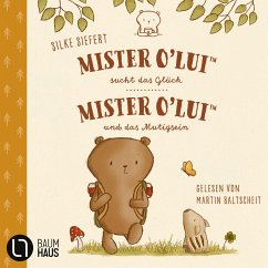 Mister O'Lui - 2 Geschichten - Mister O'Lui - Mister O'Lui sucht das Glück & Mister O'Lui und das Mutigsein, Teil 1 + 2 (MP3-Download) - Siefert, Silke