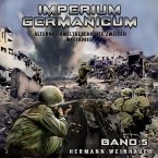 Imperium Germanicum – Alternativweltgeschichte Zweiter Weltkrieg Band 5: Die zweite Front (Imperium Germanicum - Der alternative 2. Weltkrieg) (MP3-Download)