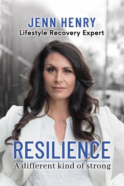 Cover Resilience: A Different Kind of Strong (eBook, ePUB)
