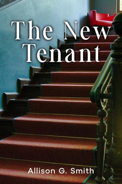 The New Tenant (eBook, ePUB)