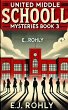 United Middle Schooll Mysteries Book 3... - Bild 1