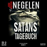 Satans Tagebuch: Die Katja-Trilogie – Band 1 (Historischer Weltkriegs-Thriller) (MP3-Download) Satans Tagebuch: Die Katja-Trilogie – Band 1 (Historischer Weltkriegs-Thriller) (MP3-Download)