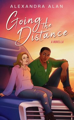 Going the Distance (eBook, ePUB) - Alan, Alexandra