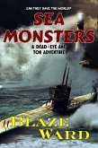 Sea Monsters (A Dead-eye and Tor Adventure, #2) (eBook, ePUB)