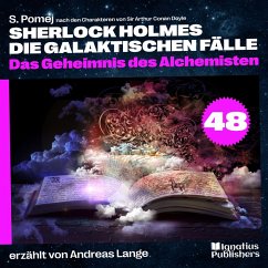 Cover Das Geheimnis des Alchemisten (Sherlock Holmes - Die galaktischen Fälle, Folge 48) (MP3-Download)