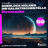 Ehrensache (Sherlock Holmes - Die galaktischen Fälle, Folge 50) (MP3-Download)