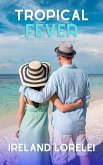 Tropical Fever (eBook, ePUB) Tropical Fever (eBook, ePUB)