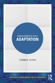 Engagements with Adaptation (eBook, ePUB) Engagements with Adaptation (eBook, ePUB)