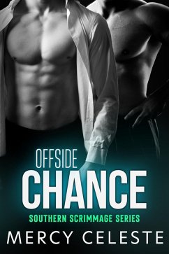 Offside Chance (Southern Scrimmage, #3) (eBook, ePUB) - Celeste, Mercy