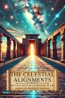 The Celestial Alignments: The Influence... - Bild 1