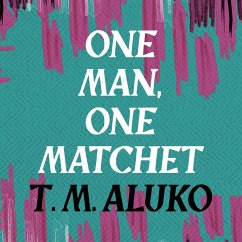 Cover One Man, One Matchet (MP3-Download)