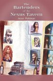 The Bartenders Of The Nexus Tavern (eBook, ePUB)