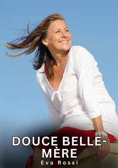 Douce belle-mère (eBook, ePUB) - Rossi, Eva