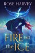 Fire on the Ice (The Ice Flame Trilogy,... - Bild 1