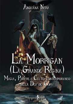 Cover La Morrigan (La grande regina). Magia, potere e culto contemporaneo della dea dei Corvi