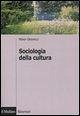 Sociologia della cultura