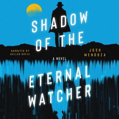 Shadow of the Eternal Watcher (MP3-Download) - Mendoza, Josh