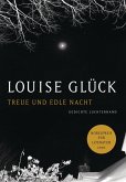 Treue und edle Nacht (Mängelexemplar) Treue und edle Nacht (Mängelexemplar)
