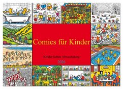 Comics für Kinder . Kinder lieben Abwechslung (Wandkalender 2026 DIN A3 quer), CALVENDO Monatskalender