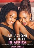 Relazioni Proibite in Africa