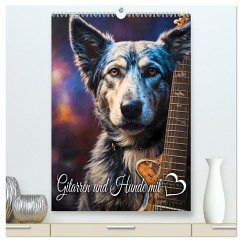 Gitarren und Hunde mit Herz (hochwertiger Premium Wandkalender 2026 DIN A2 hoch), Kunstdruck in Hochglanz Gitarren und Hunde mit Herz (hochwertiger Premium Wandkalender 2026 DIN A2 hoch), Kunstdruck in Hochglanz