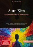 Aura Zien: Halo en Energetische Waarneming