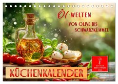 Cover Küchenkalender - ÖL-Welten (Tischkalender 2026 DIN A5 quer), CALVENDO Monatskalender