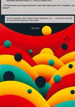 Cover Germany has the choice, A T OR ALTERNATIVE...