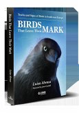 Birds That Leave Their Mark. Tracks and Signs of Birds in South-west Europe