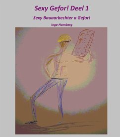 Cover Sexy Gefor! Deel 1 (eBook, ePUB)