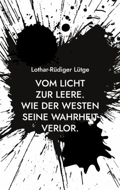 Vom Licht zur Leere. (eBook, ePUB) Vom Licht zur Leere. (eBook, ePUB)