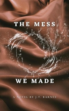 Cover The Mess We Made (eBook, ePUB)