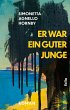 Er war ein guter Junge (eBook, ePUB) - Bild 1
