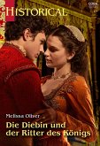 Die Diebin und der Ritter des Königs (eBook, ePUB) Die Diebin und der Ritter des Königs (eBook, ePUB)